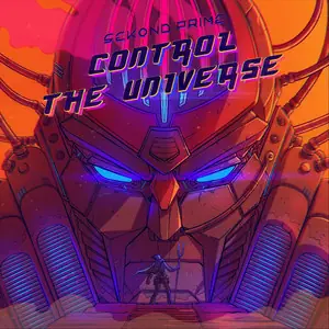 Sekond Prime: Control the Univeser album cover
